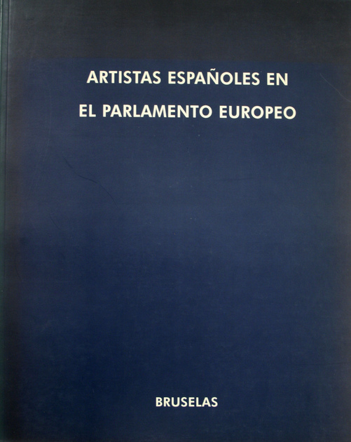 Catálogo de la exposicion de Pedro Muiño en el Parlamento Europeo, Bruselas, 1997